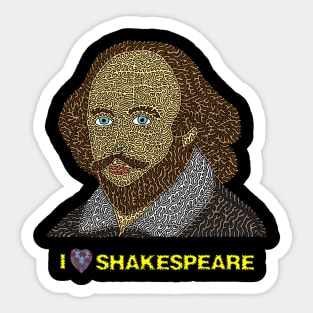 I love Shakespeare Sticker